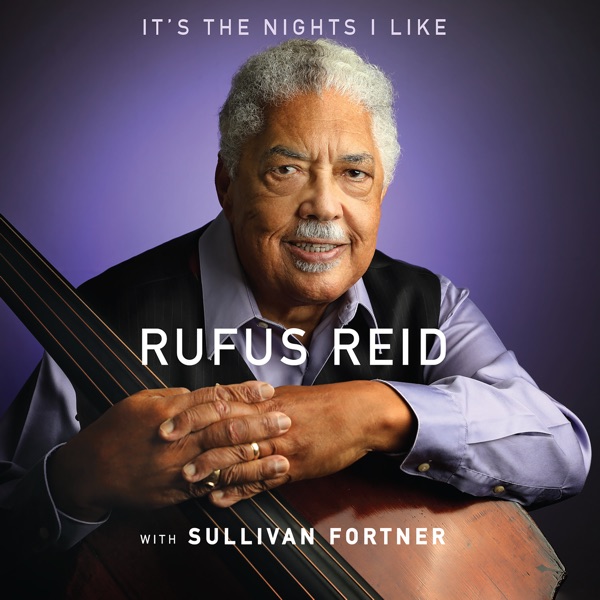 It’s the Nights I Like (with Sullivan Fortner)