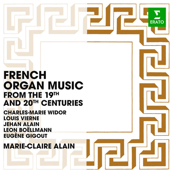 French Organ Music from the 19th and 20th Centuries: Widor