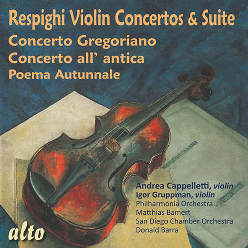 Ottorino Respighi: Concerto gregoriano für Violine & Orchester
