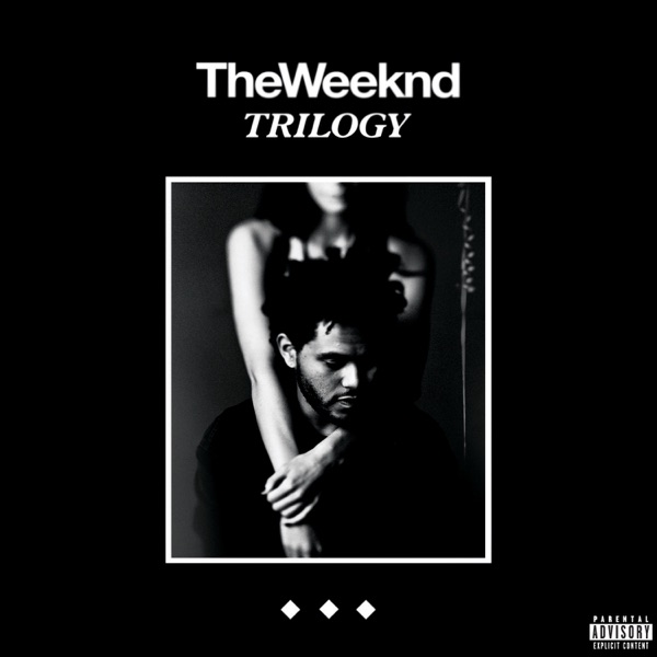 the weeknd Trilogy