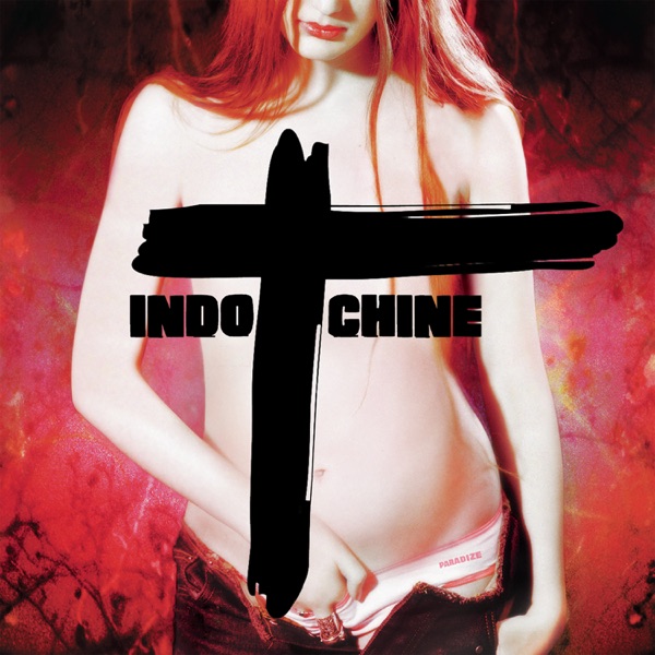 Indochine – Paradize