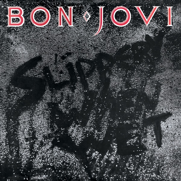 Slippery When Wet (Deluxe Edition / 2024 Remaster)