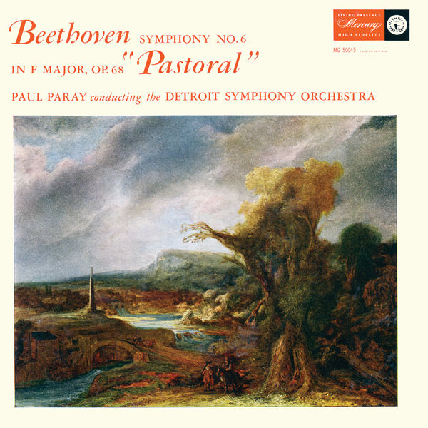 Beethoven: Symphony No. 6 ‘Pastoral’ (Paul Paray: The Mercury Masters I