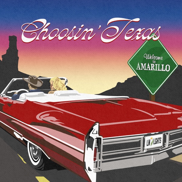 Choosin’ Texas – Single