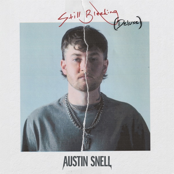 Still Bleeding  (Deluxe)