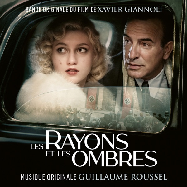 Les Rayons et les Ombres (Bande originale du film)