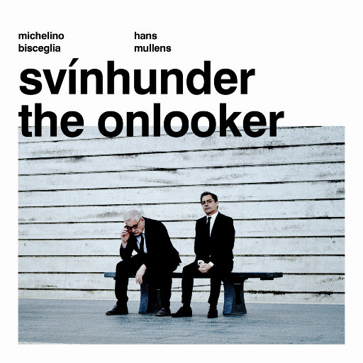 Svínhunder – The Onlooker