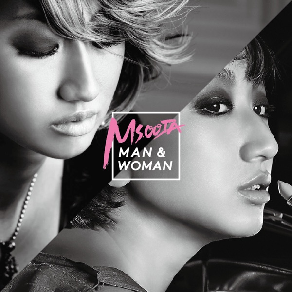 Ms.OOJA (ミス・オオジャ) – Man & Woman