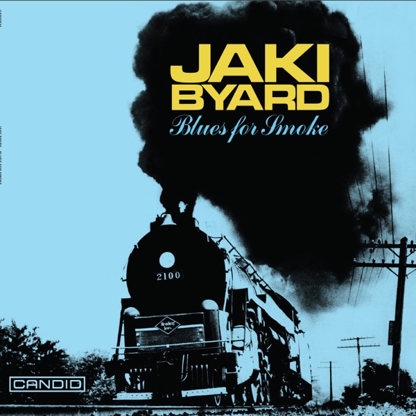 Blues For Smoke (2025 Remaster)