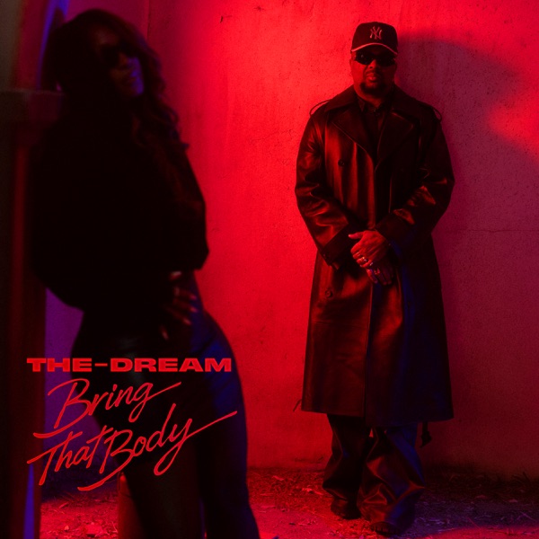 Bring That Body – Single