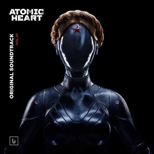 Atomic Heart, Vol.2 (Original Game Soundtrack)