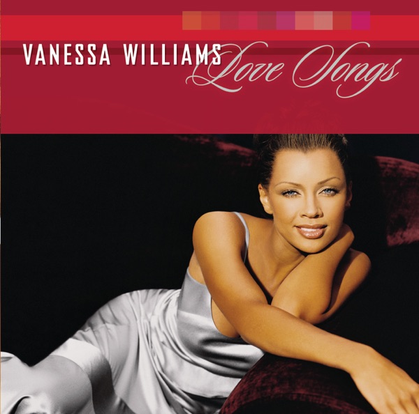 Vanessa Williams – Love Songs