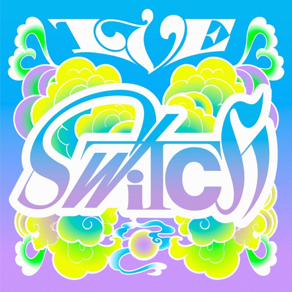 IVE(아이브) – IVE Switch