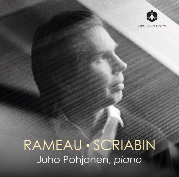 Rameau & Scriabin: Piano Works