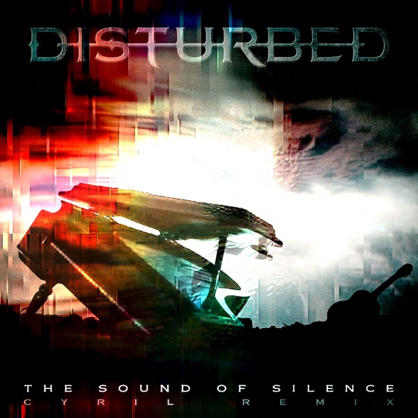 [单曲] The Sound of Silence (CYRIL Remix)