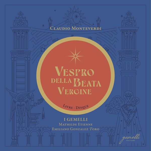 Claudio Monteverdi : Vespro della Beata Vergine