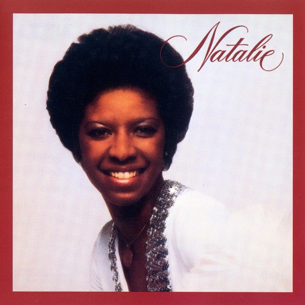 Natalie Cole – Unforgettable… With Love