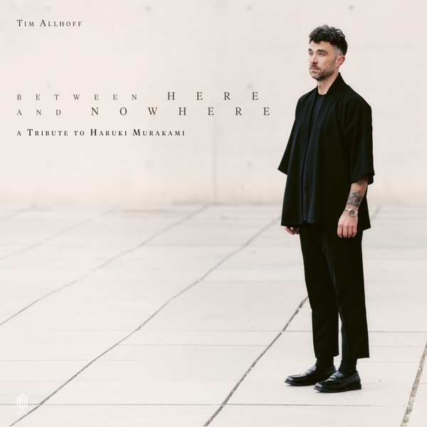 Between Here and Nowhere (A Tribute to Haruki Murakami)