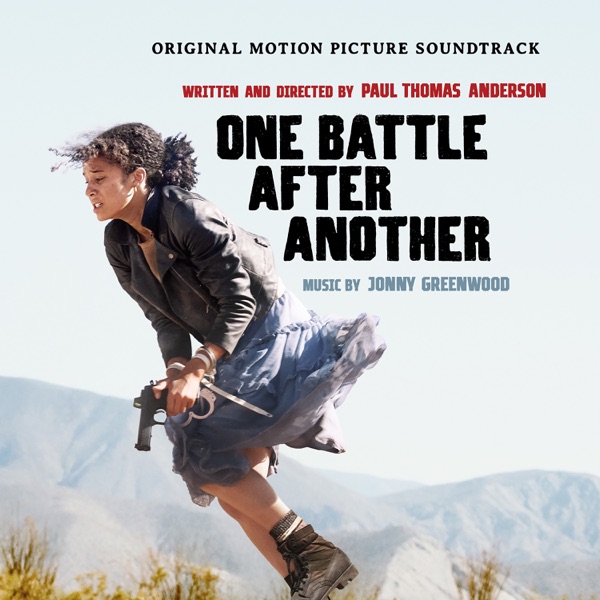 One Battle After Another  (Original Motion Picture Soundtrack)