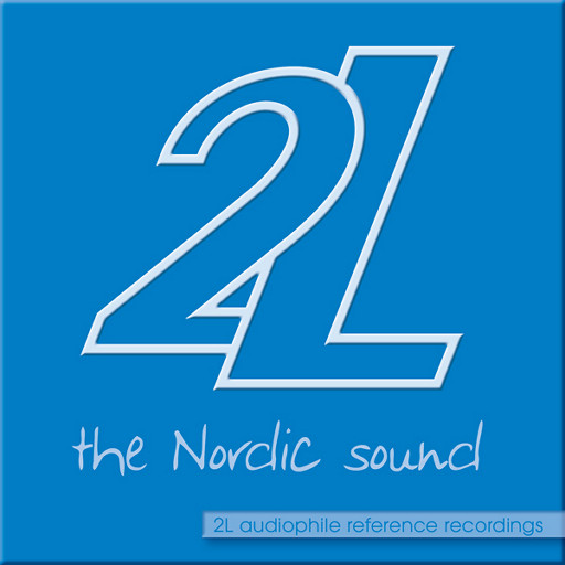 发烧友之选: 2L Audiophile Reference Recordings