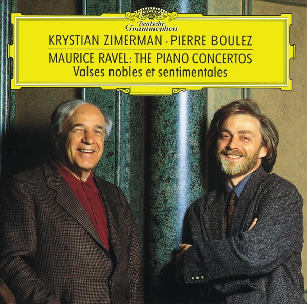 Ravel: Piano Concertos – Valses nobles et sentimentales