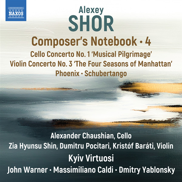 Alexey Shor: Composer’s Notebook, Vol. 4