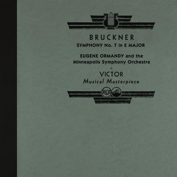 Ormandy Conducts Bruckner’s Symphony No. 7 in E Major  (2022 Remastered Version)