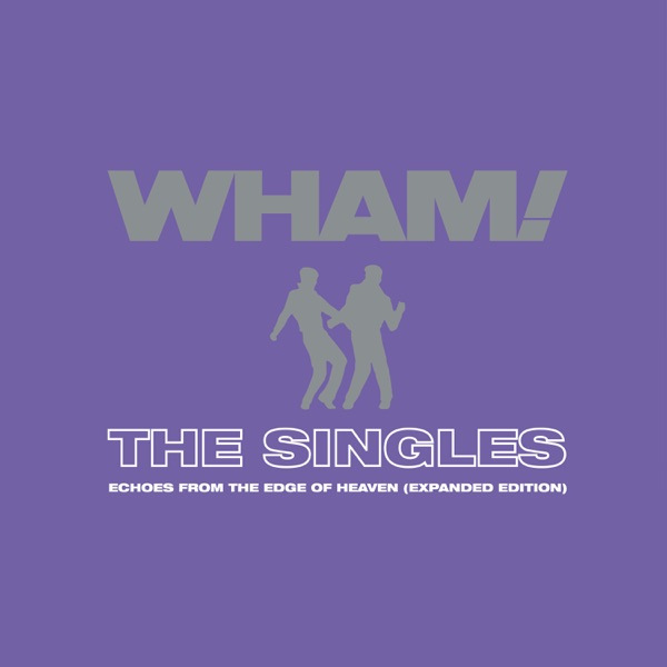 The Singles: Echoes from the Edge of Heaven  (Expanded)