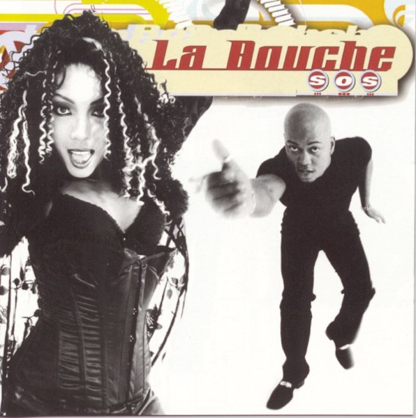 La Bouche – SOS