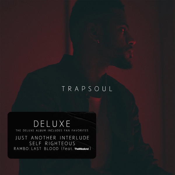 T R A P S O U L (Deluxe)