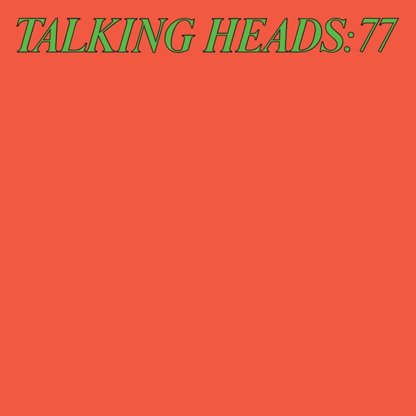 Talking Heads: 77 (Super Deluxe Edition)  (2024 Remaster)